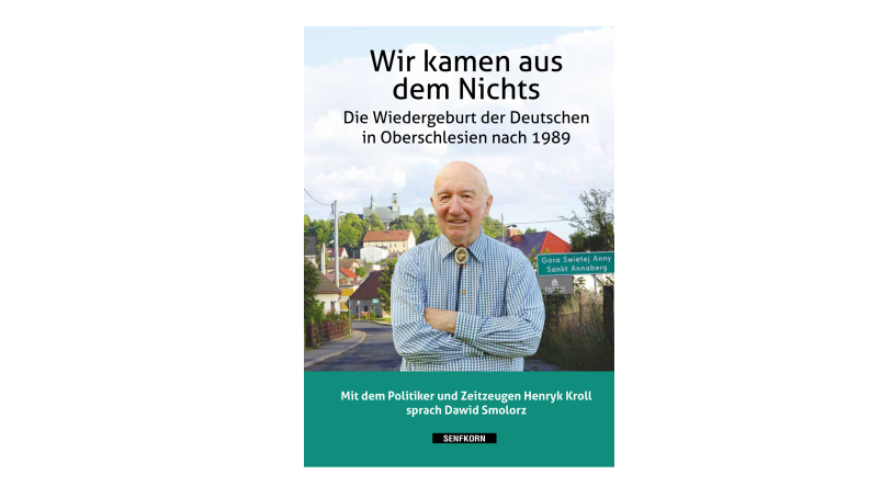 Wir kamen aus dem Nichts - Die Wiedergeburt der Deutschen in OS nach 1989